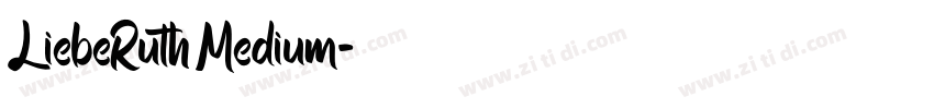 LiebeRuth Medium字体转换
